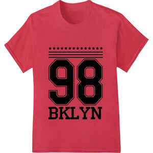 '98 BKLYN: Classic Brooklyn Pride DTF Print Heat Transfer - SUPERDTF - DTF Prints - DTF Transfers - Custom DTF Prints