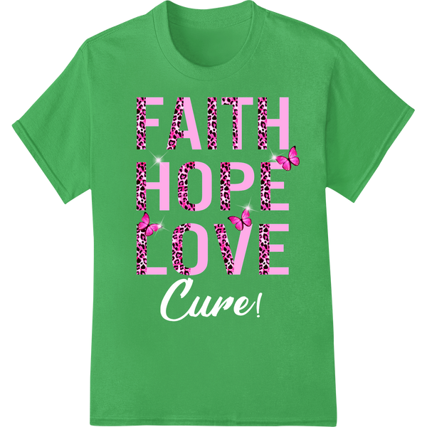 Faith Hope Love: Inspiring Pink Leopard Butterfly Design on green shirt - SUPERDTF-DTF Prints-DTF Transfers-Custom DTF Prints