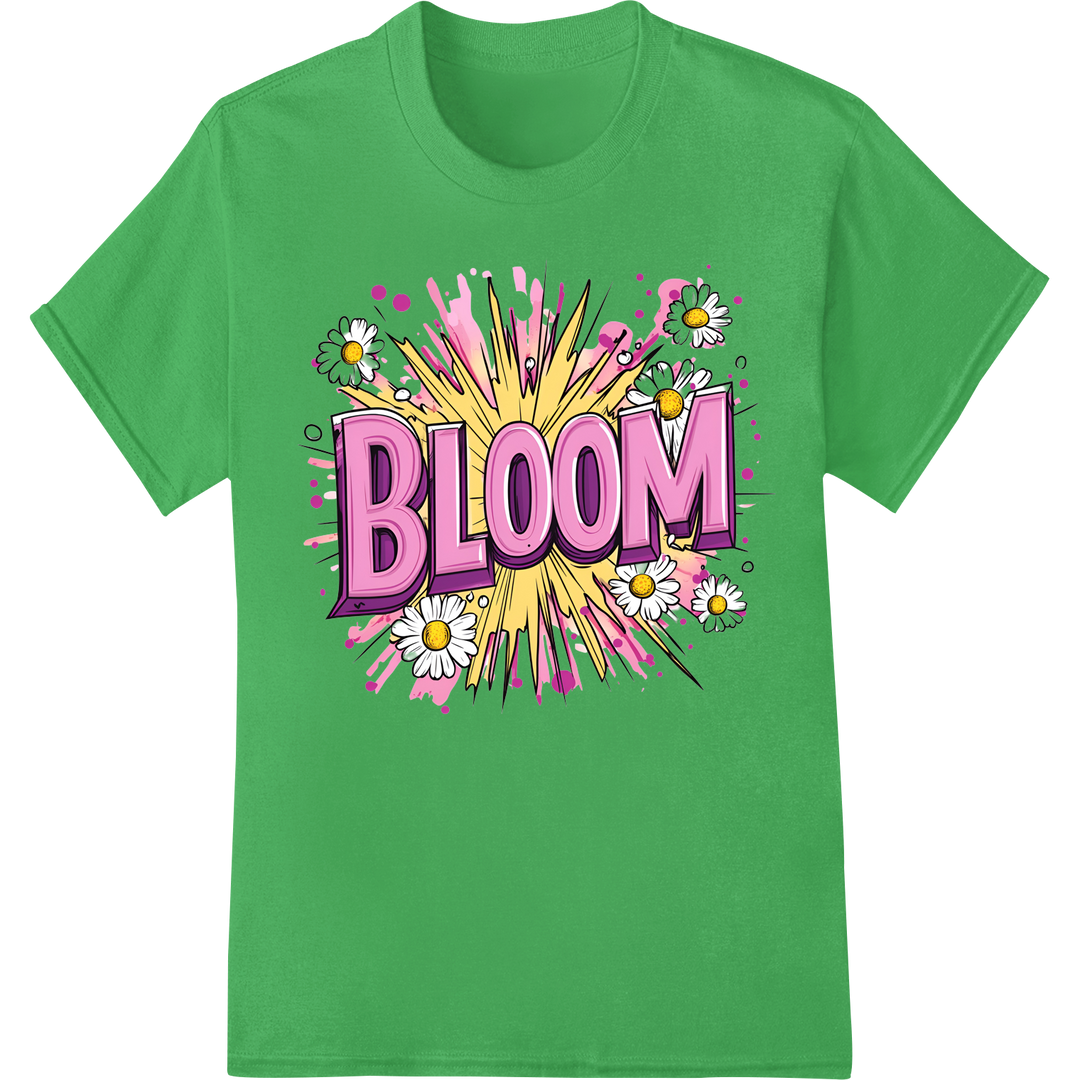 Vibrant Floral 'BLOOM' DTF Print Heat Transfer | Pop Art on green shirt - SUPERDTF-DTF Prints-DTF Transfers-Custom DTF Prints