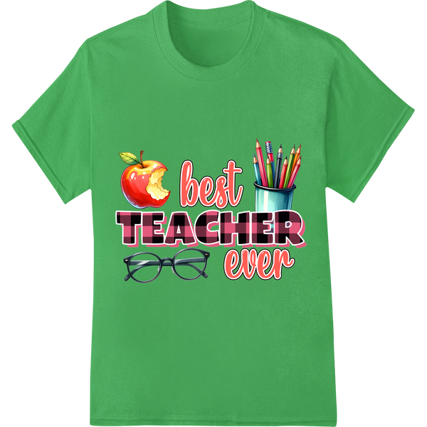 Celebrate the Best Teachers with this Vibrant DTF Print on green shirt - SUPERDTF-DTF Prints-DTF Transfers-Custom DTF Prints