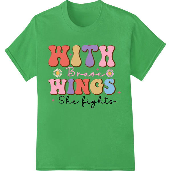 With Brave Wings She Fights: Empower Women DTF Print on green shirt - SUPERDTF-DTF Prints-DTF Transfers-Custom DTF Prints