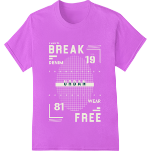 Cutting-edge innovative apparel printing featured on Break Free: Inspiring Typography Heat Transfer Design