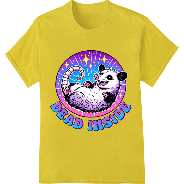 Sarcastic Opossum: Embrace Your Inner "Dead Inside" on yellow shirt - SUPERDTF-DTF Prints-DTF Transfers-Custom DTF Prints