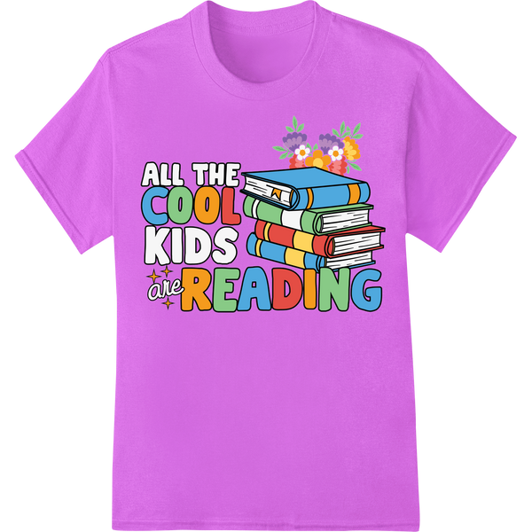 All the Cool Kids Read - Book Lover DTF Print Heat Transfer on purple shirt - SUPERDTF-DTF Prints-DTF Transfers-Custom DTF Prints