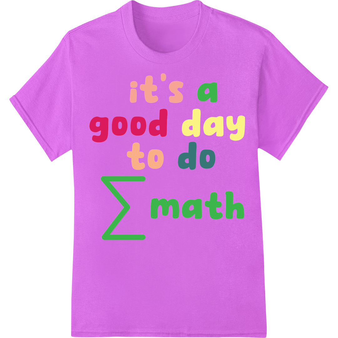 Cheerful Math Teacher Motivational DTF Print Heat Transfer on purple shirt - SUPERDTF-DTF Prints-DTF Transfers-Custom DTF Prints