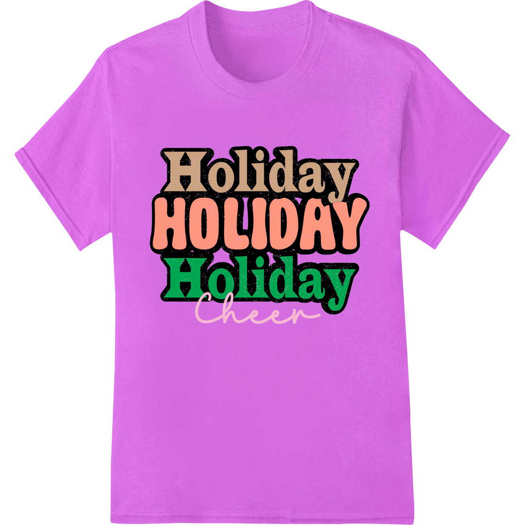 Festive 'Holiday HOLIDAY Holiday Cheer' Christmas DTF Print on purple shirt - SUPERDTF-DTF Prints-DTF Transfers-Custom DTF Prints