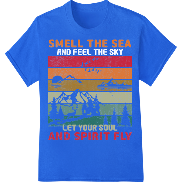 Retro Outdoor Adventure: Smell the Sea, Let Your Soul Fly on blue shirt - SUPERDTF-DTF Prints-DTF Transfers-Custom DTF Prints