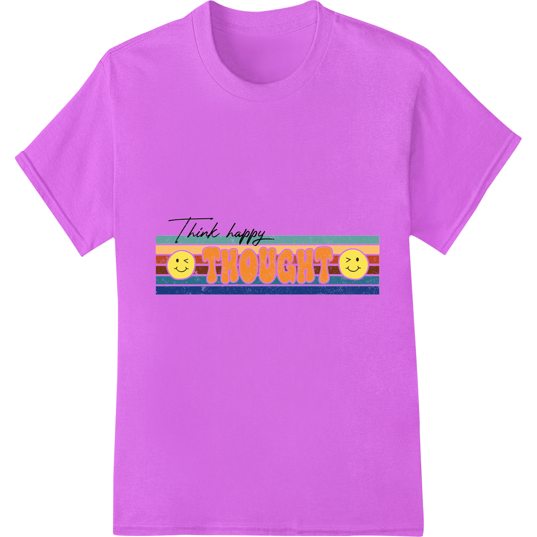 Think Happy Thoughts! Cheerful Inspirational DTF Transfer on purple shirt - SUPERDTF-DTF Prints-DTF Transfers-Custom DTF Prints