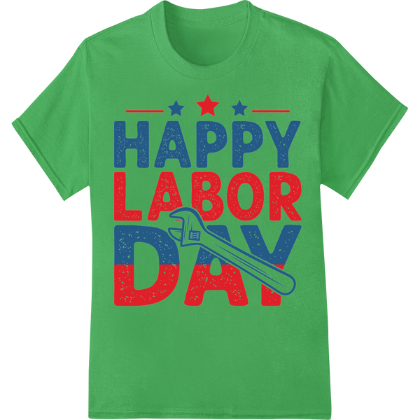 Patriotic Labor Day Heat Transfer Print | Proud American Wrench on green shirt - SUPERDTF-DTF Prints-DTF Transfers-Custom DTF Prints