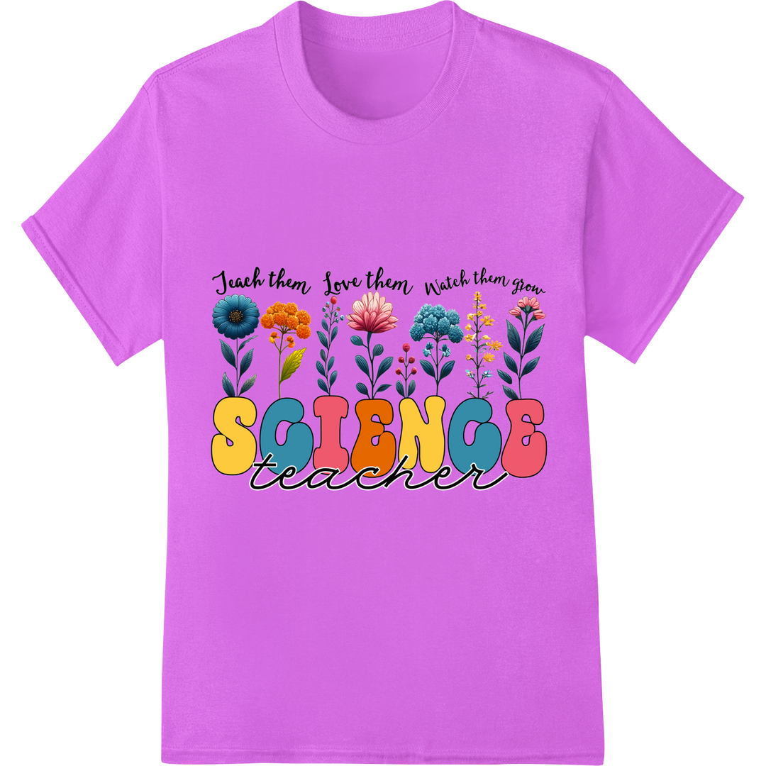 Blooming Teacher Gifts: Teach Love Grow DTF Transfer Print on purple shirt - SUPERDTF-DTF Prints-DTF Transfers-Custom DTF Prints