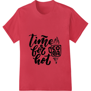 Cozy 'Time for Hot Cocoa' Winter Typography Heat Transfer showcasing advanced durable print transfers technology