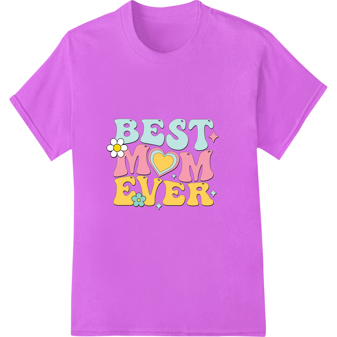 Retro 'Best Mom Ever' DTF Print Heat Transfer | Mother's Day on purple shirt - SUPERDTF-DTF Prints-DTF Transfers-Custom DTF Prints