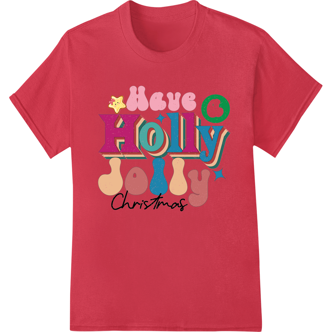 Festive 'Have a Holly Jolly Christmas' DTF Print Heat Transfer on red shirt - SUPERDTF-DTF Prints-DTF Transfers-Custom DTF Prints