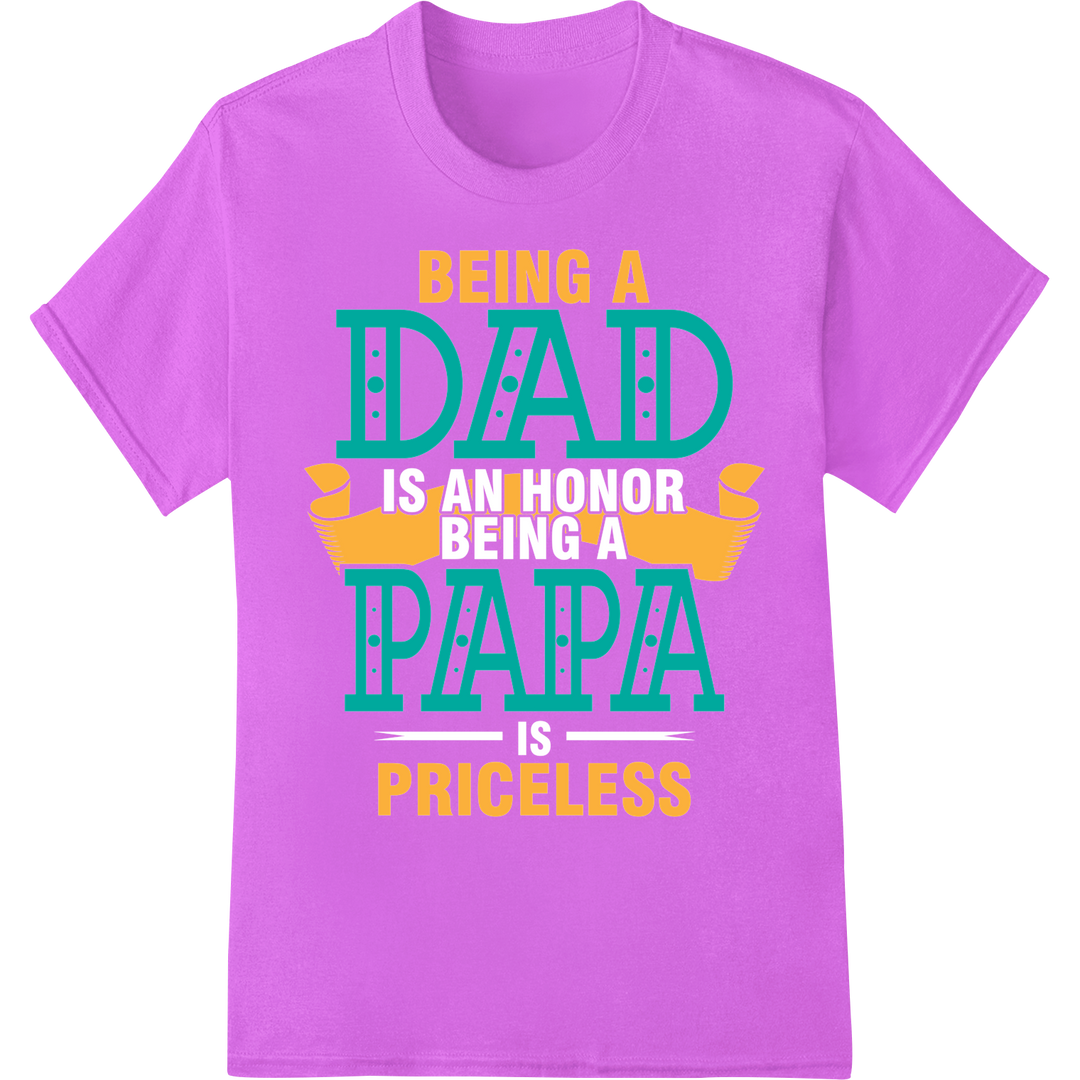 Witty 'Being a Dad Papa Priceless' Father's Day DTF Print on purple shirt - SUPERDTF-DTF Prints-DTF Transfers-Custom DTF Prints