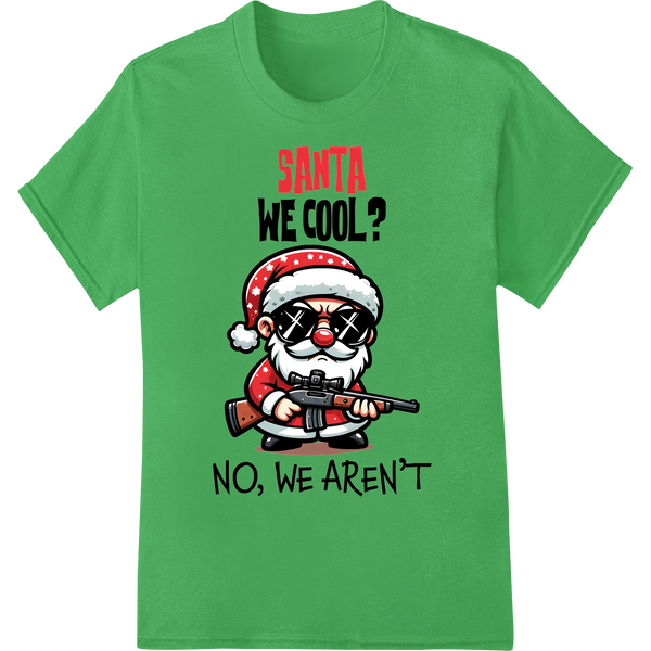 Naughty Santa DTF Print: Rebellious Holiday Heat Transfer on green shirt - SUPERDTF-DTF Prints-DTF Transfers-Custom DTF Prints