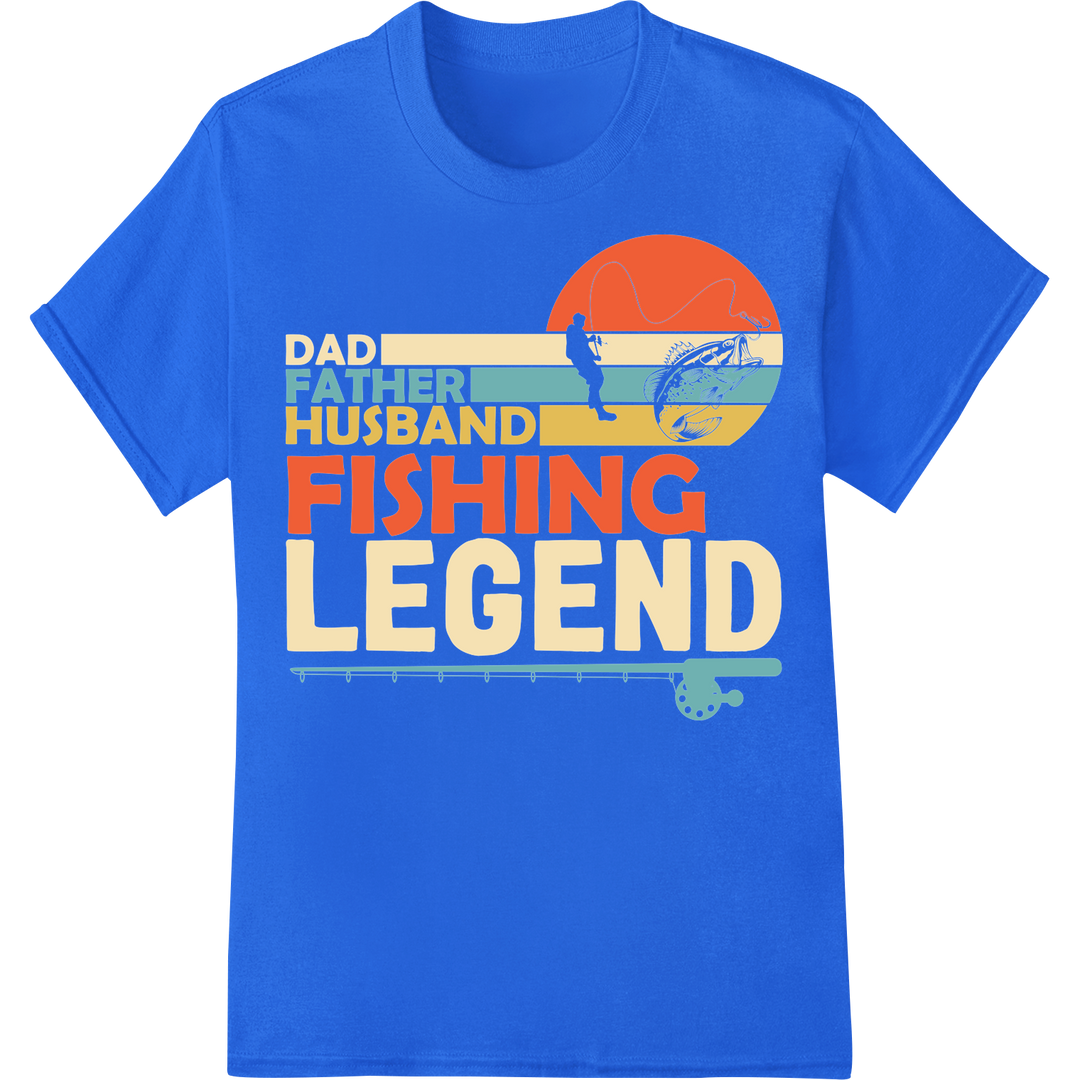 Fishing Legend Dad Father Husband DTF Print Heat Transfer on blue shirt - SUPERDTF-DTF Prints-DTF Transfers-Custom DTF Prints