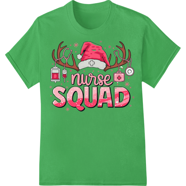 Festive 'Nurse Squad' DTF Print Heat Transfer | Christmas on green shirt - SUPERDTF-DTF Prints-DTF Transfers-Custom DTF Prints