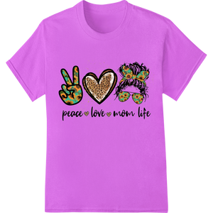 Personalized print on demand design for Peace, Love, Mom Life: Colorful DTF Print Heat Transfer