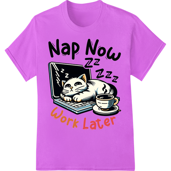 Sleepy Cat's Motto: Nap Now, Work Later | Funny DTF Print on purple shirt - SUPERDTF-DTF Prints-DTF Transfers-Custom DTF Prints