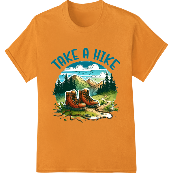 Take a Hike: Adventurous DTF Print for Nature Lovers on orange shirt - SUPERDTF-DTF Prints-DTF Transfers-Custom DTF Prints