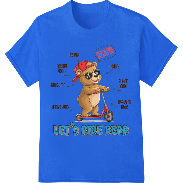 Sarcastic Teddy Bear Rides Scooter | Funny Animal DTF Print on blue shirt - SUPERDTF-DTF Prints-DTF Transfers-Custom DTF Prints