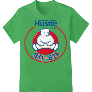 Innovative dtf printer design on Playful Bear Mascot DTF Heat Transfer - Hustle lang BIL-BIL