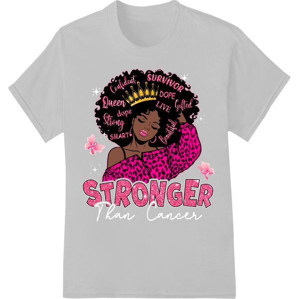 Stronger: Empower Your Inner Queen Fashion Statement on white shirt - SUPERDTF-DTF Prints-DTF Transfers-Custom DTF Prints