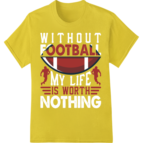 Bold Soccer DTF Print: 'FOOTBALL IS WORTH' Design on yellow shirt - SUPERDTF-DTF Prints-DTF Transfers-Custom DTF Prints