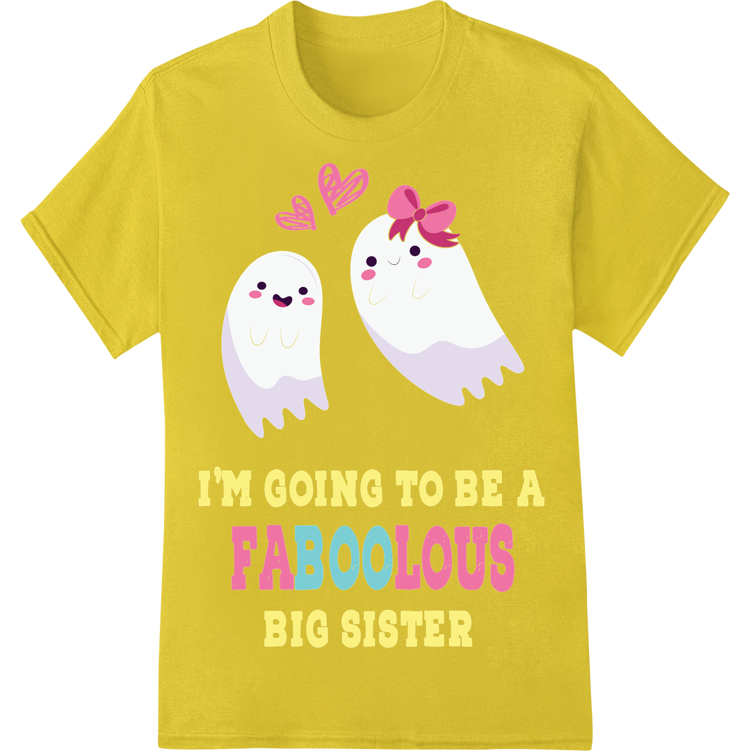 Adorable 'I'm Going to Be a Faboolous Big Sister' DTF Print on yellow shirt - SUPERDTF-DTF Prints-DTF Transfers-Custom DTF Prints