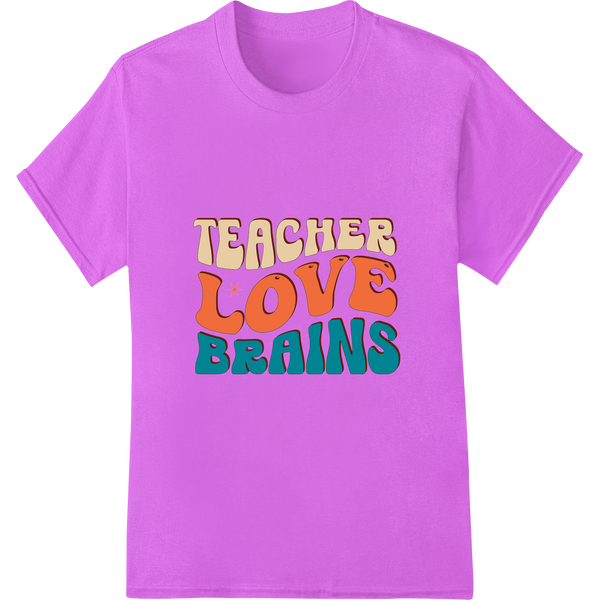 Retro 'Teacher Love Brains' DTF Print Heat Transfer on purple shirt - SUPERDTF-DTF Prints-DTF Transfers-Custom DTF Prints