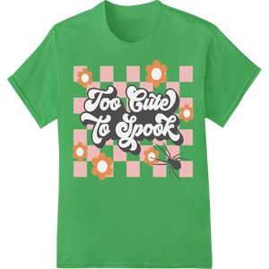 Expert vibrant DTF prints craftsmanship on Too Cute To Spook: Adorable Halloween Heat Transfer Print