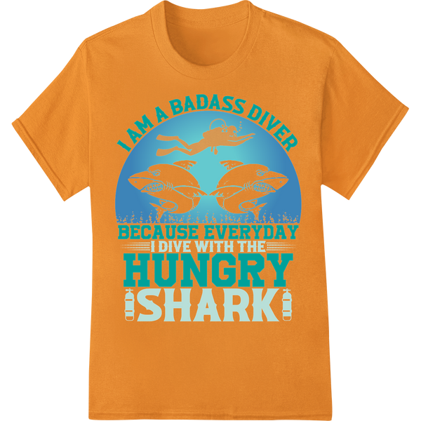 Badass Diver Hungry for Shark Adventure DTF Print Transfer on orange shirt - SUPERDTF-DTF Prints-DTF Transfers-Custom DTF Prints