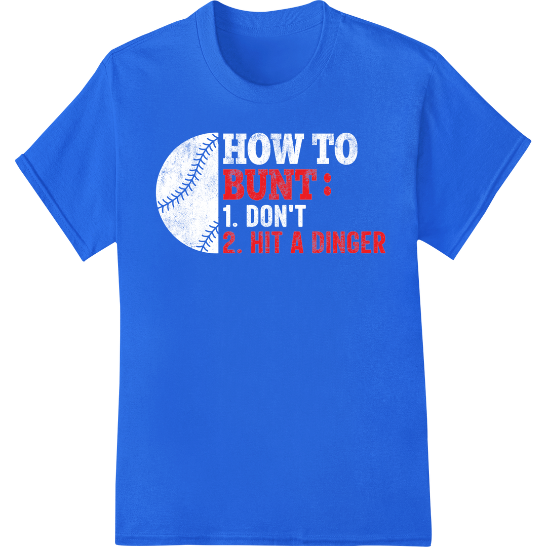 Bunt or Blast: Witty Baseball DTF Print Heat Transfer on blue shirt - SUPERDTF-DTF Prints-DTF Transfers-Custom DTF Prints