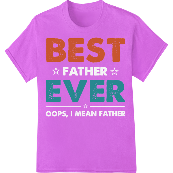 Retro 'BEST EVER' Dad DTF Print Transfer | Father's Day Gift on purple shirt - SUPERDTF-DTF Prints-DTF Transfers-Custom DTF Prints