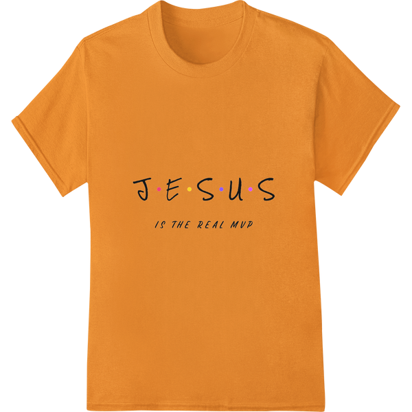 Celebrate Easter with 'J·E·S·U·S IS THE REAL MUD' DTF Print on orange shirt - SUPERDTF-DTF Prints-DTF Transfers-Custom DTF Prints