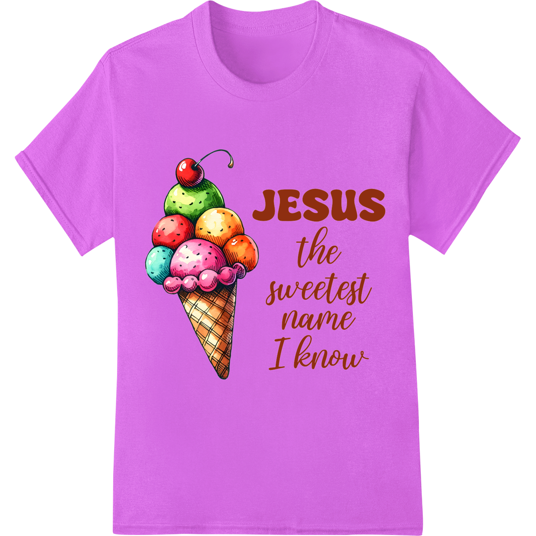 Jesus the Sweetest Name I Know - Colorful Ice Cream DTF Print on purple shirt - SUPERDTF-DTF Prints-DTF Transfers-Custom DTF Prints