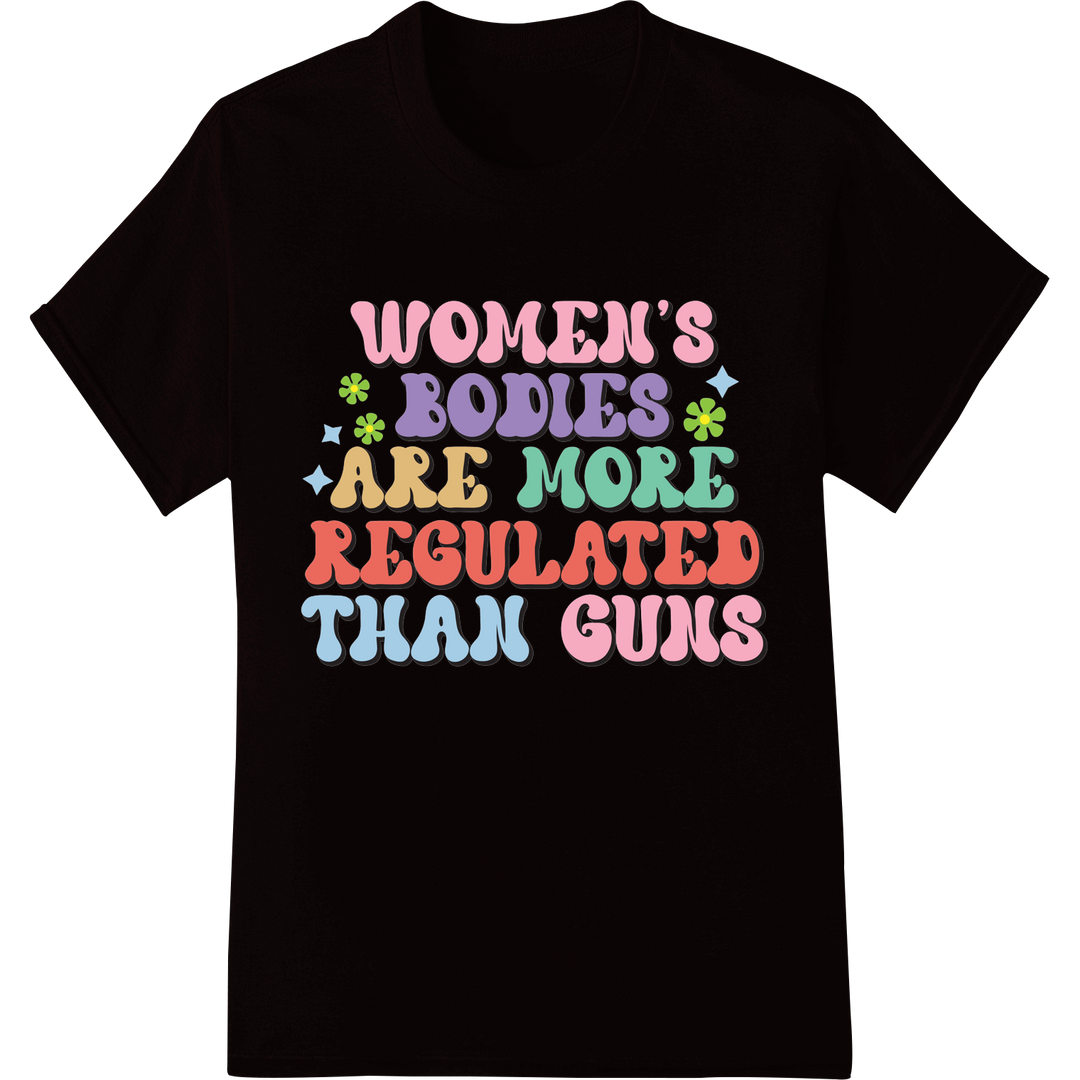 Women's Rights Now: Bold Feminist DTF Print Heat Transfer on black shirt - SUPERDTF-DTF Prints-DTF Transfers-Custom DTF Prints