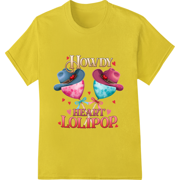 Adorable Howdy Heart Lollipop DTF Print for Western Valentine on yellow shirt - SUPERDTF-DTF Prints-DTF Transfers-Custom DTF Prints