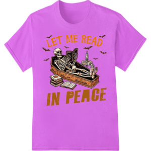 Vibrant custom apparel print on Haunting Skeleton Reads in Peace - Halloween DTF Print