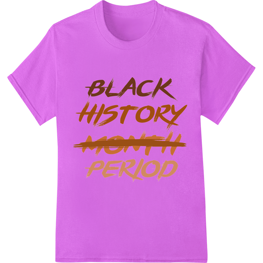 Bold Black History Month DTF Transfer Print | Activism Apparel on purple shirt - SUPERDTF-DTF Prints-DTF Transfers-Custom DTF Prints