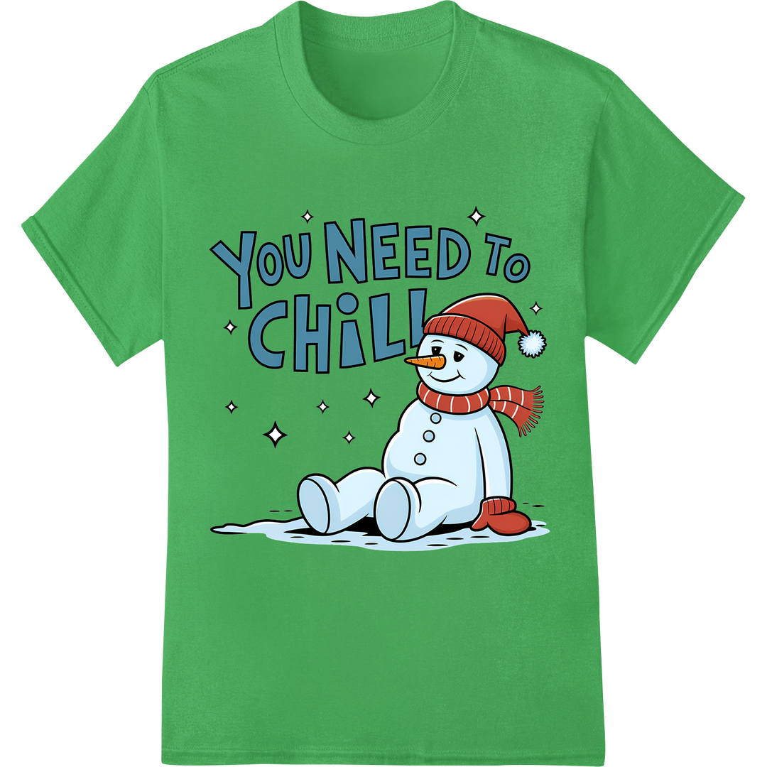 Chill Out Snowman: Fun Winter DTF Print Heat Transfer on green shirt - SUPERDTF-DTF Prints-DTF Transfers-Custom DTF Prints