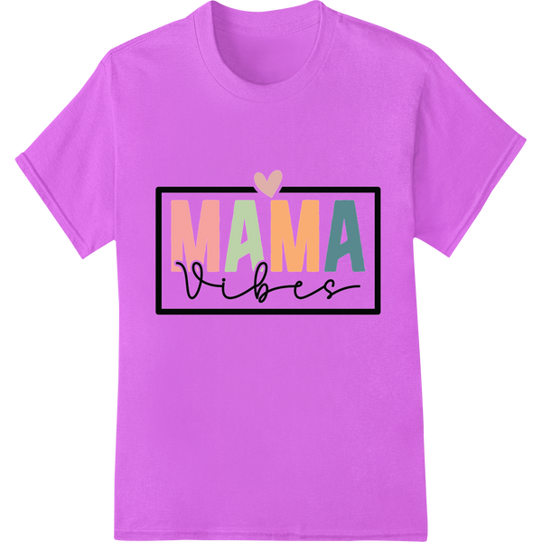 Heartwarming Mama Vibes DTF Print Heat Transfer | Mother's Day on purple shirt - SUPERDTF-DTF Prints-DTF Transfers-Custom DTF Prints