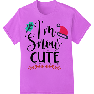 Vibrant bulk t-shirt printing print on I'm Snow Cute: Adorable Snowman DTF Print Heat Transfer