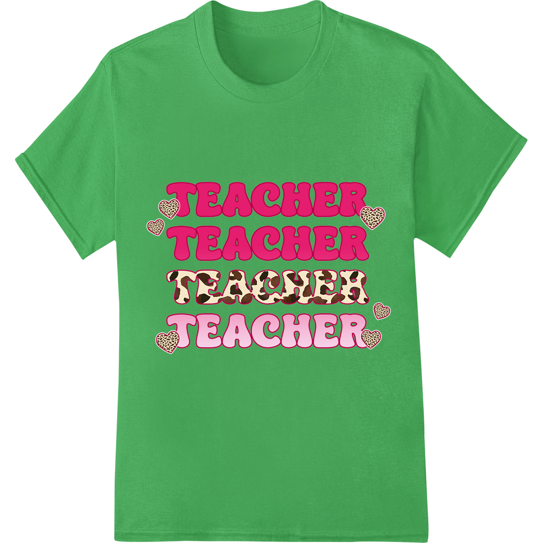 Adorable Leopard Print 'Teacher Valentine' DTF Transfer on green shirt - SUPERDTF-DTF Prints-DTF Transfers-Custom DTF Prints