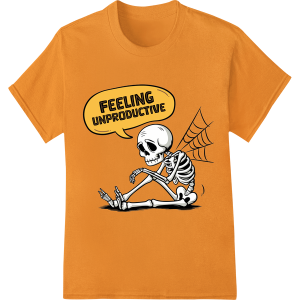 Unproductive Skeleton Halloween DTF Print Heat Transfer on orange shirt - SUPERDTF-DTF Prints-DTF Transfers-Custom DTF Prints