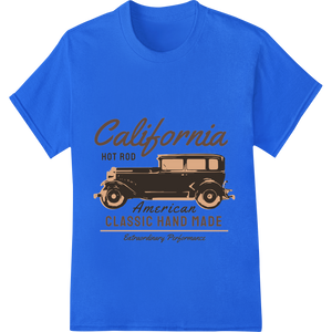 Vintage California Hot Rod: American Classic DTF Print with custom print on demand artwork