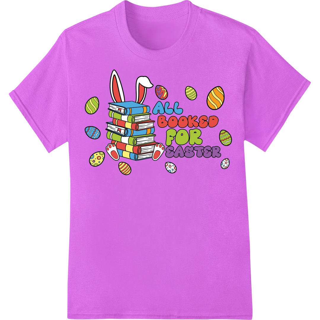 All Booked For Easter: Festive DTF Print for Book Lovers on purple shirt - SUPERDTF-DTF Prints-DTF Transfers-Custom DTF Prints