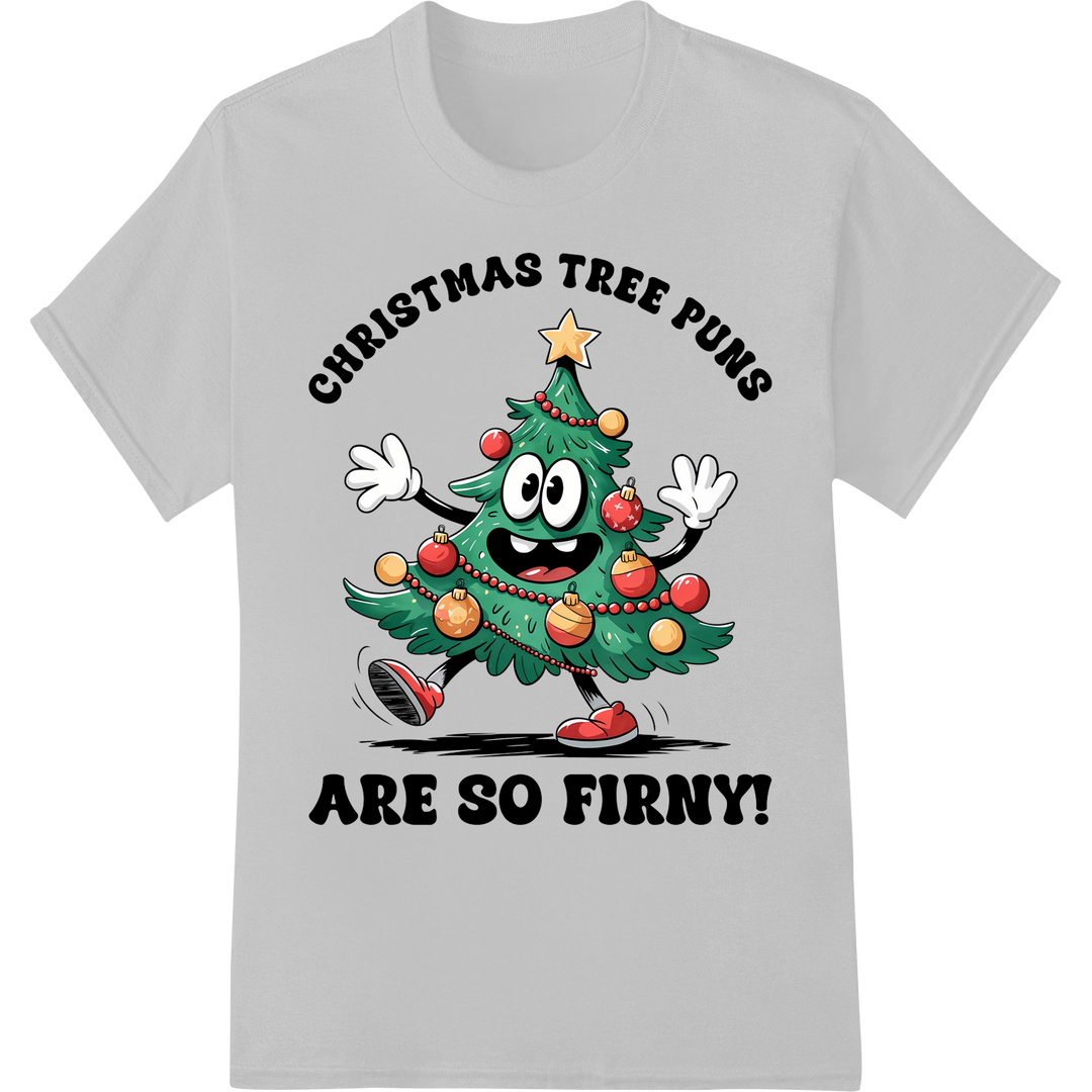 Firny Christmas Tree Pun | Festive Holiday DTF Transfer on white shirt - SUPERDTF-DTF Prints-DTF Transfers-Custom DTF Prints