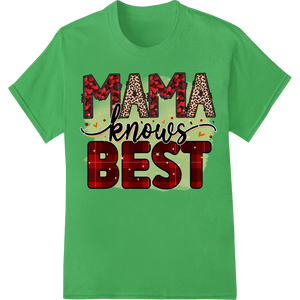 MAMA knows BEST: Leopard Print Mother's Day Transfer featuring professional bulk t-shirt printing