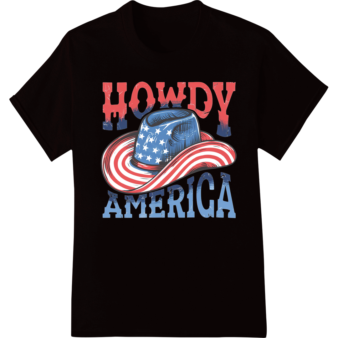 Howdy America: Bold Patriotic DTF Print for July 4th Style on black shirt - SUPERDTF-DTF Prints-DTF Transfers-Custom DTF Prints